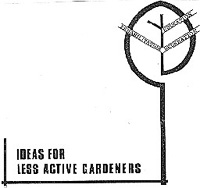 Ideas for less active gardeners