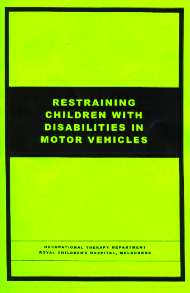 Restraining Children with Disabilities in Motor Vehicles