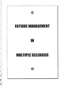 Fatigue Management in MS